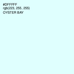 #DFFFFF - Oyster Bay Color Image